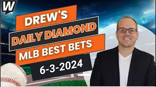 MLB Picks Today: Drew’s Daily Diamond | MLB Predictions and Best Bets for Monday, June 3