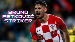 Bruno Petković | GNK Dinamo Zagreb - The Most Underrated Striker in World Football - Skills \u0026 Goals