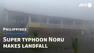 Super typhoon Noru damages gym with strong winds and heavy rains | AFP