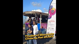 เปิดโลกในศิลปะ: Thailand Biennale, ChiangRai2023