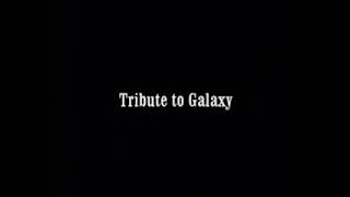 SONG ALERT: Capt. Dennis Abamba ~ Tribute to Galaxy