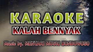 KARAOKE KALAH BENNYAK