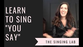 Learn to Sing You Say