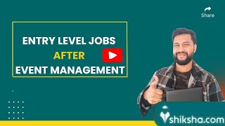 Event Management Entry Level Jobs| Role, Salary and Skills