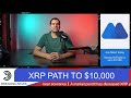 ripple xrp path to $10 000 a bold price prediction