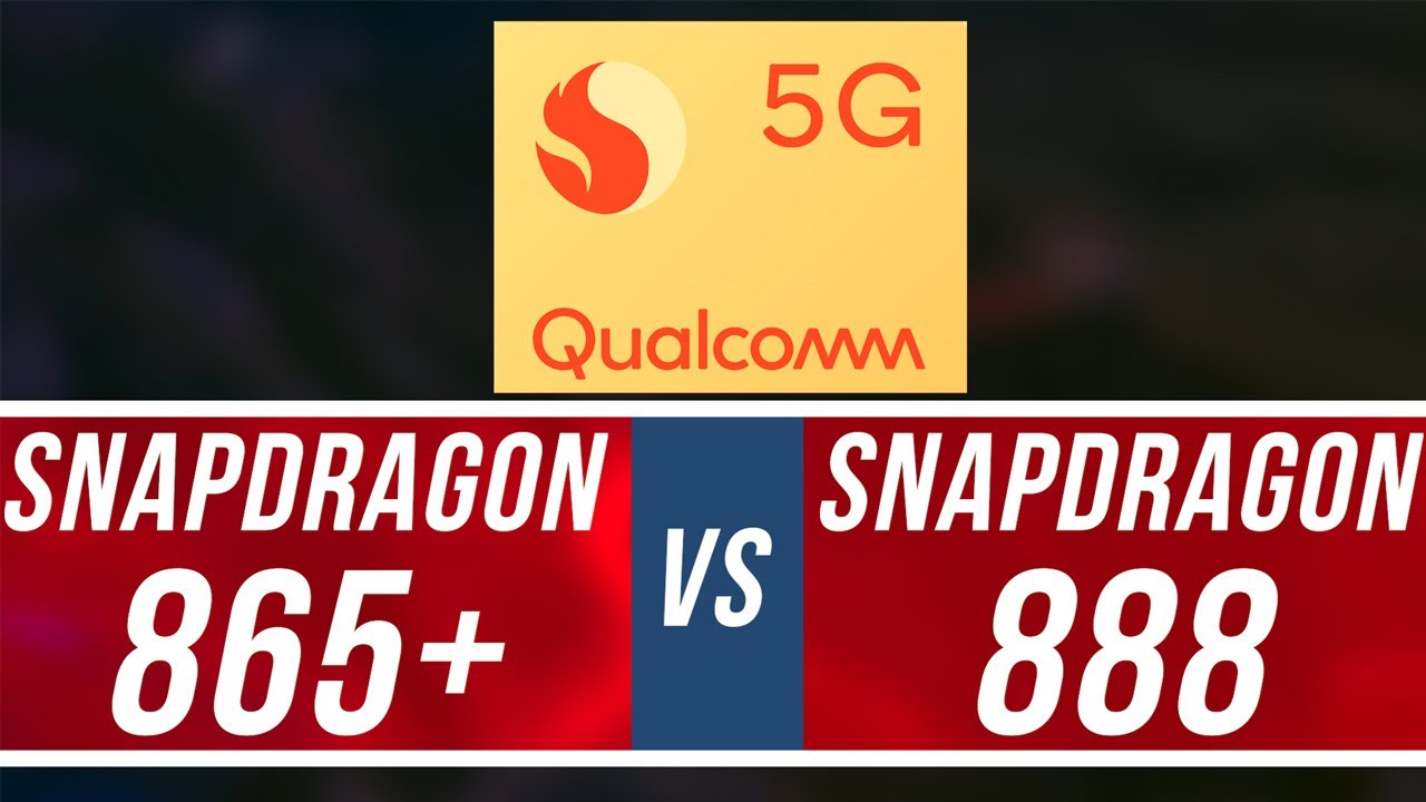 Qualcomm Snapdragon 888 Vs Snapdragon 865 5G, Camera Specifications And ...