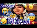 Zendaya talking about her BIG feet *funny edit!!*