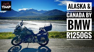 Episode 1: Leaving Anchorage - Alaska and Canada by BMW R1250 GS 4K