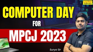 Computer Day for MPCJ 2023 - Computer Class by Surya Sir | MPCJ 2023 | All State Judiciary