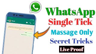Whatsapp Single Tick Only | How to Hide Double Tick | Whatsapp Par Single Tick Kaise Dikhaye |