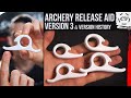 New Figure 9 Archery Release Aid Designs (Third Iteration) & Version History