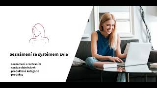 Představení e-shopového systému Evie | Evie.cz