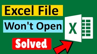 Fix Excel file won't Open issue in Windows 10, 11
