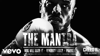Mike WiLL Made-It, Pharrell, Kendrick Lamar - The Mantra (Audio)