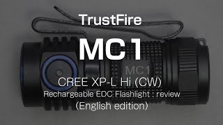 TrustFire MC1 - review \u0026 operation guide (English edition)