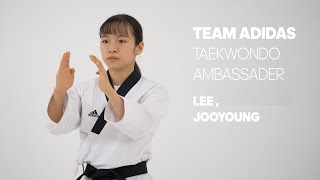 이주영 선수 품새 시연(Poomsae Demo) | 태극 5장, 고려, 평원 |  팀아디다스 엠버서더 |