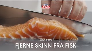 MatSans®: Slik fjerner du skinnet fra fisk