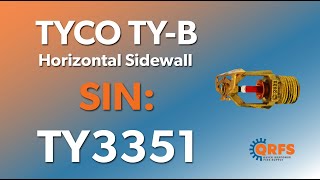 Tyco TY-B Horizontal Sidewall Sprinkler Head Introduction | TY3351 | Fire Sprinklers | QRFS