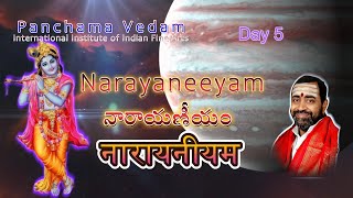 Narayaneeyam Discourse by Brahmasri Samavedam Shanmukha Sarma - Day 5