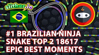 🇧🇷#1 BRAZILIAN NINJA SNAKE TOP2 SCORE 18716 SLITHERIO GAMEPLAY BEST EPIC MOMENT SLITHER PRO PLAYER🇧🇷