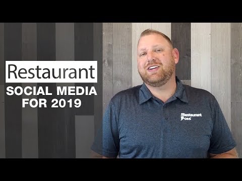 Restaurant Social Media for 2019