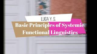 Basic Principle of Systemic Functional Linguistics Theory