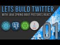 Lets Build Twitter From the Ground Up: Episode 1 || Java, Spring Boot, PostgreSQL and React