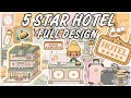 NEW ✨ FULL DESIGN 🤩 5 STAR HOTEL 🏨 TOCA LIFE WORLD 🌍