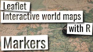 Leaflet and R - Markers