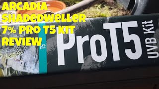 Arcadia ShadeDweller 7% ProT5 Kit review