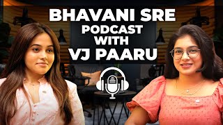 Actor Bhavani Sre Podcast with VJ Paaru | Viduthalai 2 | Toxic Relationships | Ep 1