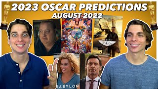 2023 Oscar Predictions!! | August 2022