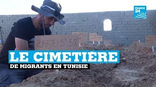 Le cimetière de migrants en Tunisie