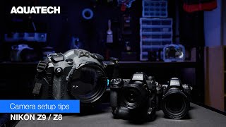 Nikon Z9 / Z8 Water Housing Camera Setup Tips