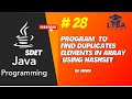 SDET Java Program 28: Java Program to Find Duplicate Elements in Array using HashSet in Hindi