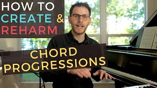 How to Create and Reharm Chord Progressions [Jazz Piano Tutorial]
