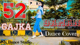 52 GAJ KA DAMAN FULL DANCE VIDEO | PRANJAL DAHIYA | AMAN JAJI | DANCE COVER | NK DANCE STUDIO |