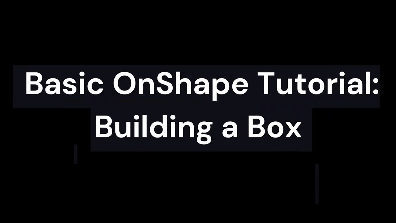 OnShape Tutorial - YouTube