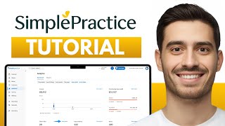 SimplePractice Tutorial (2026) | How To Use SimplePractice