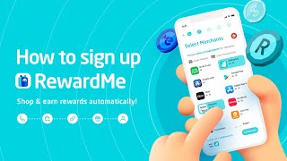 How To Sign Up for RewardMe in Minutes — Shop & Earn Rewards Automatically!