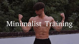 How To Train Like A Minimalist