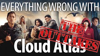 Everything Wrong With Cloud Atlas: The Outtakes
