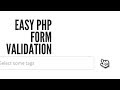 Easy PHP Validation: Validation (2/4)
