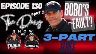 Ep 130 Bobo's Fault? (Part2) Mike Bobo to Blame? #mikebobo #kirbysmart #ugafootball #godawgs #UGA