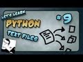 Let's Learn Python #9 - Creating Text Files