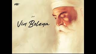 Vin Boleya (Cover) Love | Jainen | Gurbani Kirtan Shabad 2023