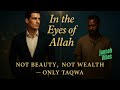 In the Eyes of Allah – A Universal Nasheed About True Justice and Equality 