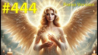 No 35: The Angel That Found Me – Piano Version - Powered by Angel Number 444 Hz (Remastered)