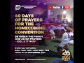 Day 9 of 40 Days of  Prayers for the Homecoming Convention With Apostle Jethro Malindzisa