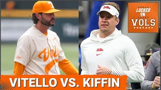 Tennessee and Tony Vitello vs. Ole Miss and Lane Kiffin | Similar but two different coaches